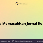 Cara Memasukkan Jurnal Ke Sinta