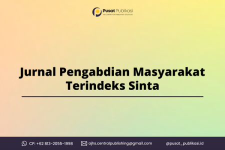 15+ Daftar Jurnal Pengabdian Masyarakat Terindeks Sinta Terbaru!