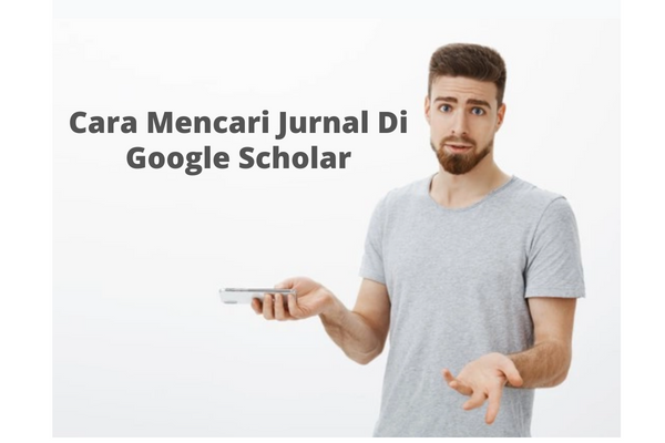 Cara Mencari Jurnal Di Google Scholar