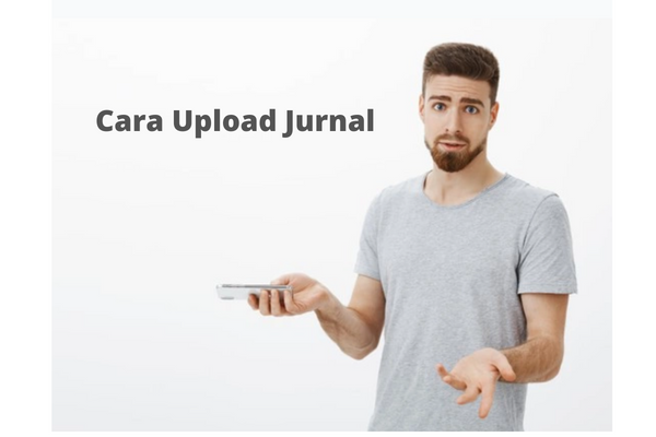 Cara Upload Jurnal