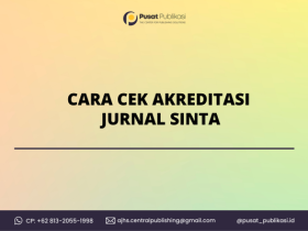 Cara Cek Akreditasi Jurnal Sinta