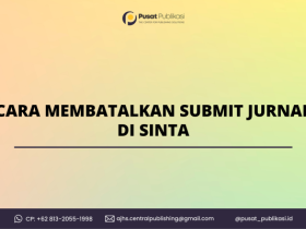 Cara Membatalkan Submit Jurnal di Sinta