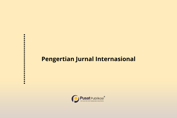 Pengertian Jurnal Internasional