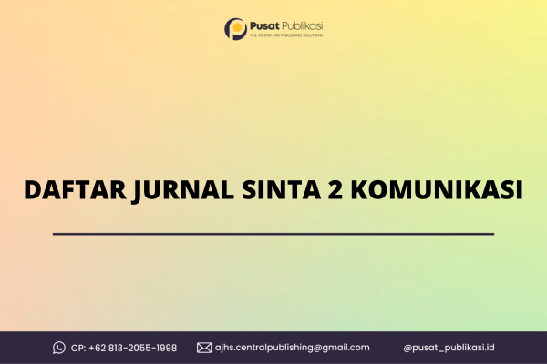 Daftar Jurnal Sinta 2 Komunikasi