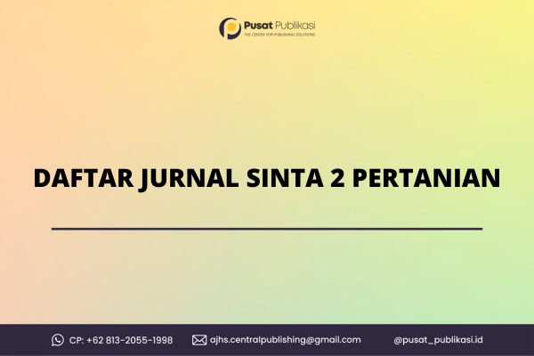 Daftar Jurnal Sinta 2 Pertanian