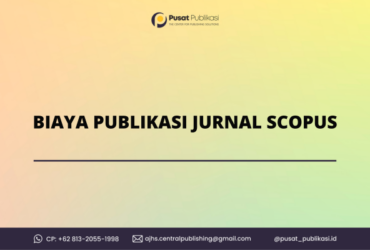 Biaya Publikasi Jurnal Scopus