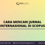 Cara Mencari Jurnal Internasional di Scopus