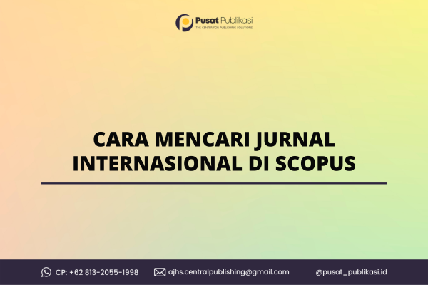 Cara Mencari Jurnal Internasional di Scopus