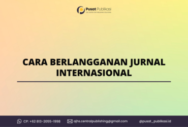 Cara Berlangganan Jurnal Internasional