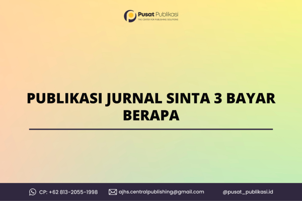 Publikasi Jurnal Sinta 3 Bayar Berapa