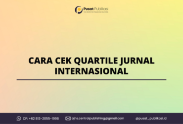 Cara Cek Quartile Jurnal Internasional