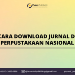 Cara Download Jurnal di Perpustakaan Nasional