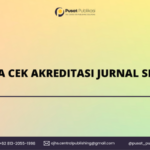 Cara Cek Akreditasi Jurnal Sinta