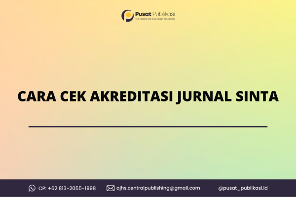 Cara Cek Akreditasi Jurnal Sinta