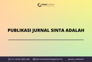 Publikasi Jurnal Sinta Adalah