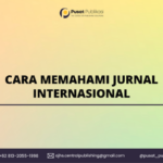 Cara Memahami Jurnal Internasional