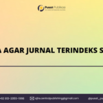 Cara Agar Jurnal Terindeks Sinta