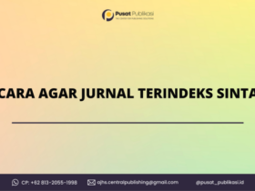 Cara Agar Jurnal Terindeks Sinta