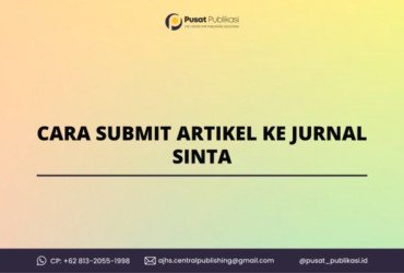 Cara Submit Artikel ke Jurnal Sinta