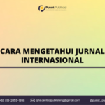 Cara Mengetahui Jurnal Internasional