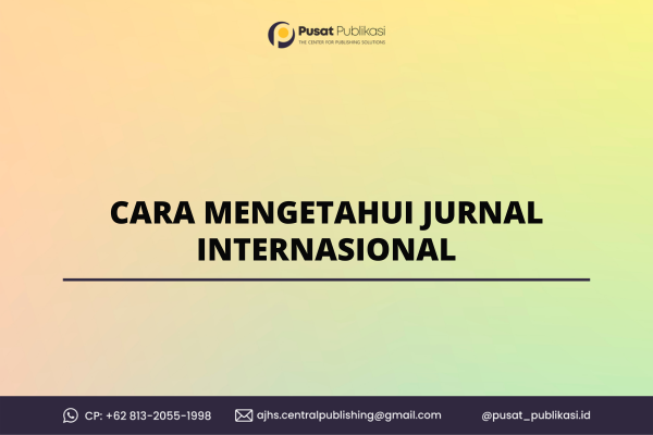 Cara Mengetahui Jurnal Internasional