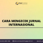 Cara Mengecek Jurnal Internasional