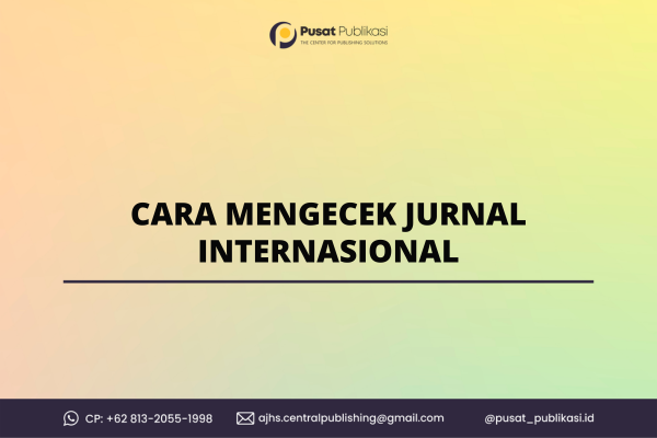 Cara Mengecek Jurnal Internasional