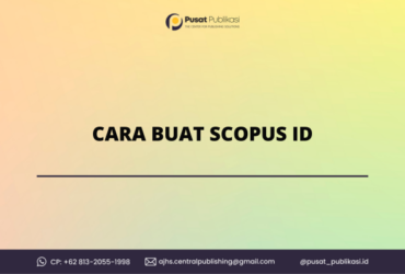 Cara Buat Scopus ID