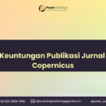 Keuntungan Publikasi Jurnal Copernicus